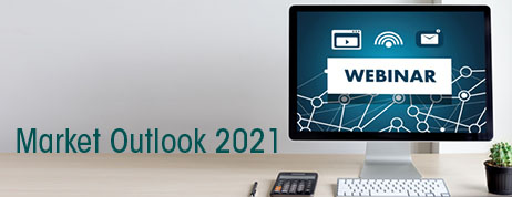 WEBINAR - Market Outlook 2021